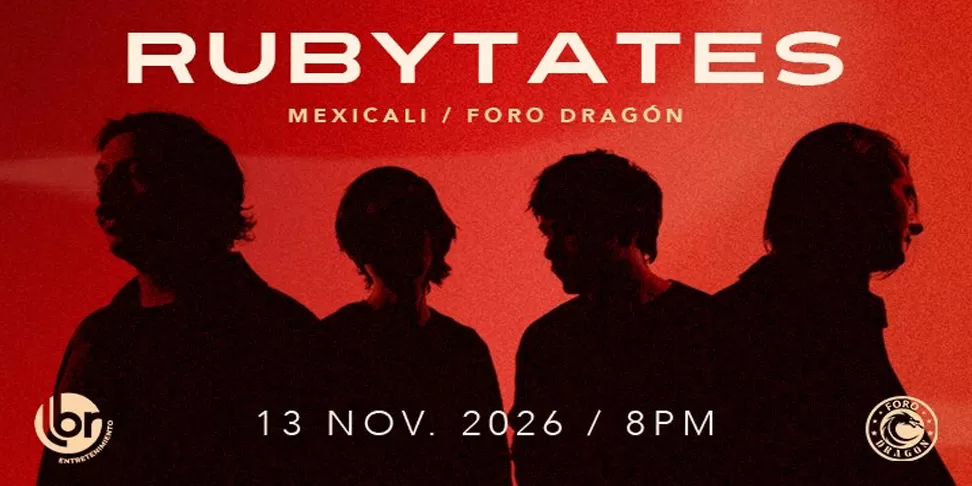 Rubytates, Mexicali 2026 en Mexicali — boletos y fecha