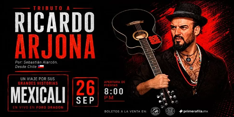 Ricardo Arjona Tributo, Mexicali 2026 en Mexicali — boletos y fecha